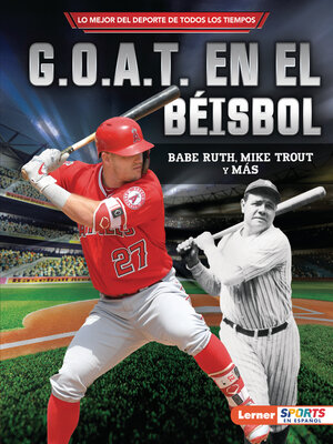 cover image of G.O.A.T. en el béisbol (Baseball's G.O.A.T.)